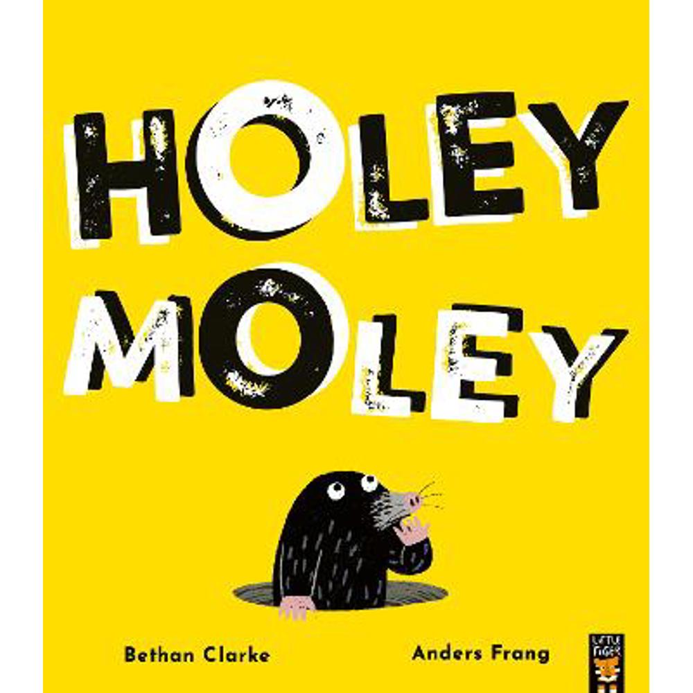 Holey Moley (Paperback) - Bethan Clarke